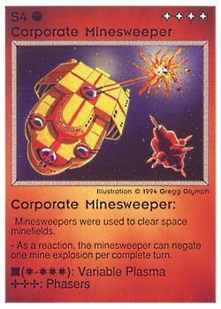 Need: 0    Want: 0    Have: 31 (+95)    Will Trade: 27    In Storage: 24              S4 ‑ Corporate Minesweeper  Set: PE  Rarity: U1    Artist: Gregg Glymph    