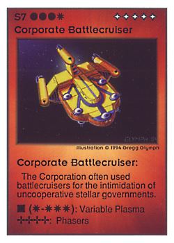 Need: 0    Want: 0    Have: 45 (+32)    Will Trade: 42    In Storage: 10              S7 ‑ Corporate Battlecruiser  Set: UE  Rarity: V4    Artist: Gregg Glymph    
