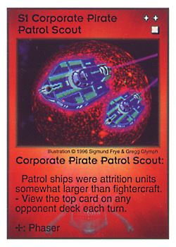 Need: 0    Want: 0    Have: 27    Will Trade: 19    In Storage: 18              S1 ‑ Corporate Pirate Patrol Scout  Set: Pir  Rarity: U1    Artist: Sigmund Frye & Gregg Glymph    