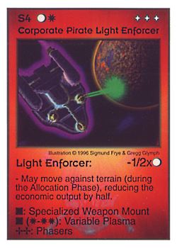 Need: 0    Want: 0    Have: 34    Will Trade: 26    In Storage: 25              S4 ‑ Corporate Pirate Light Enforcer  Set: Pir  Rarity: U1    Artist: Sigmund Frye & Gregg Glymph    