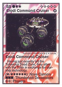 Need: 0    Want: 9    Have: 4    Will Trade: 0    In Storage: 0              S5 ‑ Erodi Command Cruiser  Set: AF  Rarity: R2    Artist: Andrew Smith & C. Henry Schulte    
