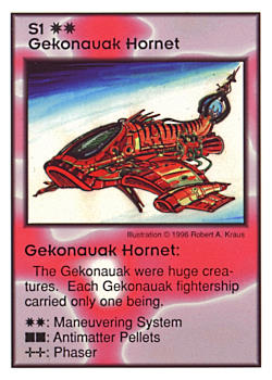 Need: 4    Want: 8    Have: 1    Will Trade: 0    In Storage: 0              S1 ‑ Gekonauak Hornet (1/2)  Set: GI  Rarity: V2    Artist: Robert A. Kraus    