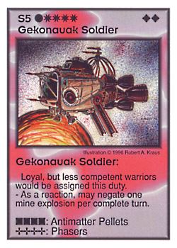 Need: 3    Want: 8    Have: 2    Will Trade: 0    In Storage: 0              S5 ‑ Gekonauak Soldier  Set: GI  Rarity: U1    Artist: Robert A. Kraus    