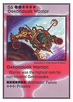 Need: 2    Want: 9    Have: 2    Will Trade: 0    In Storage: 0              S6 ‑ Gekonauak Warrior  Set: GI  Rarity: V2    Artist: Robert A. Kraus    