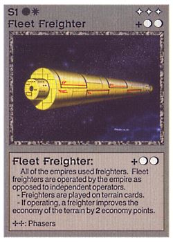 Need: 0    Want: 0    Have: 43 (+3)    Will Trade: 38    In Storage: 36              S1 ‑ Fleet Freighter (Left)  Set: BE  Rarity: C1    Artist: Gary A. Kalin    