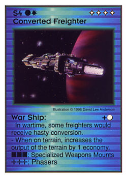 Need: 3    Want: 8    Have: 2    Will Trade: 0    In Storage: 0              S4 ‑ Converted Freighter ‑ War Ship  Set: GI  Rarity: U1    Artist: David Lee Anderson    