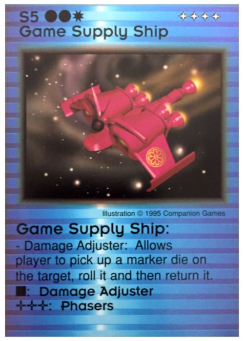 Need: 1    Want: 0    Have: 0    Will Trade: 0    In Storage: 0              S5 ‑ Game Supply Ship (Damage Adjuster)  Set: Pro2  Rarity: Pro2    Artist: Companion Games    