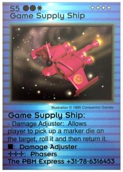 Need: 1    Want: 0    Have: 0    Will Trade: 0    In Storage: 0              S5 ‑ Game Supply Ship (PBM Express 2/2)  Set: Pro3  Rarity: Pro3    Artist: Companion Games    