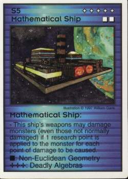 Need: 1    Want: 12    Have: 0    Will Trade: 0    In Storage: 0              S5 ‑ Mathematical Ship  Set: Pro6  Rarity: Pro6    Artist: William Garris    
