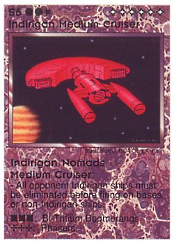 Need: 0    Want: 0    Have: 36    Will Trade: 30    In Storage: 4              S6 ‑ Indirigan Medium Cruiser ‑ Indirigan Nomads Medium Cruiser (Grand Chieftain)  Set: PE  Rarity: R1    Artist: Gary A. Kalin    