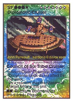 Need: 0    Want: 11    Have: 2    Will Trade: 0    In Storage: 0              S7 ‑ Diplomatic Cruiser ‑ Council of Six Tribe Cruiser  Set: Pro6  Rarity: Pro6    Artist: C. Henry Schulte    