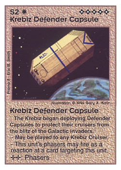 Need: 0    Want: 0    Have: -1    Will Trade: 0    In Storage: 0              S2 ‑ Krebiz Defender Capsule  Set: Pro8  Rarity: Pro8    Artist: Gary A. Kalin    