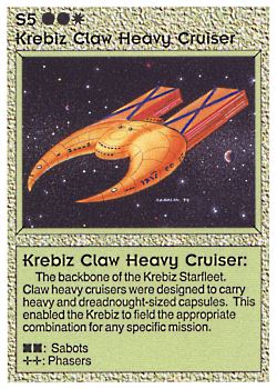 Need: 0    Want: 0    Have: 4 (+45)    Will Trade: 0    In Storage: 3              S5 ‑ Krebiz Claw Heavy Cruiser  Set: AL  Rarity: C1    Artist: Gary A. Kalin    