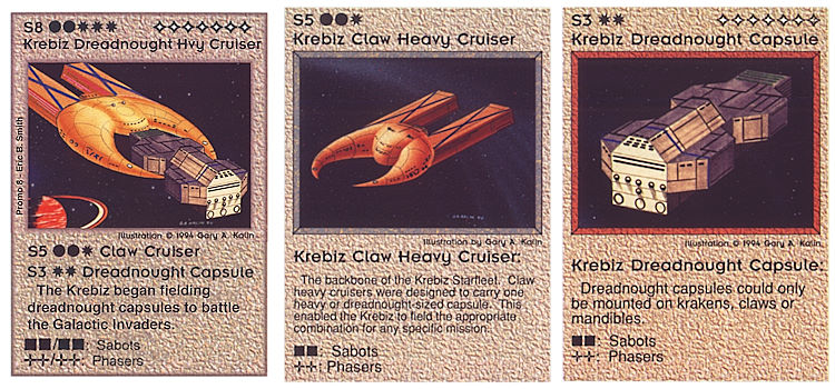 Need: 0    Want: 0    Have: -1    Will Trade: 0    In Storage: 0              S8 ‑ Krebiz Dreadnought Heavy Cruiser Combo (Combo)  Set: Pro8  Rarity: Pro8    Artist: Gary A. Kalin    