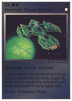 Need: 0    Want: 0    Have: 4 (+140)    Will Trade: 0    In Storage: 2              S4 ‑ Mechad Scout Cruiser (Large Text)  Set: PE  Rarity: U2    Artist: Mark Poole    