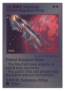 Need: 0    Want: 0    Have: 14    Will Trade: 6    In Storage: 3              S5 ‑ Mechad Patrol Support Ship ‑ Patrol Support Ship  Set: AT  Rarity: R1    Artist: Mark Poole    