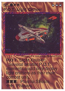 Need: 0    Want: 0    Have: 12 (+35)    Will Trade: 8    In Storage: 5              S5 ‑ P.O.T. Light Cruiser  Set: NE  Rarity: R1    Artist: Randy Asplund‑Faith    