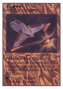 Need: 0    Want: 0    Have: 17    Will Trade: 9    In Storage: 8              S5 ‑ P.O.T. Star Cruiser ‑ Peladine Star Cruiser  Set: AT  Rarity: R1    Artist: Randy Asplund‑Faith    