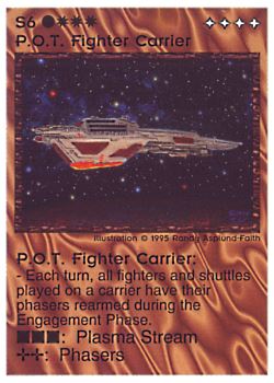 Need: 0    Want: 0    Have: 10 (+48)    Will Trade: 7    In Storage: 5              S6 ‑ P.O.T. Fighter Carrier  Set: NE  Rarity: R1    Artist: Randy Asplund‑Faith    