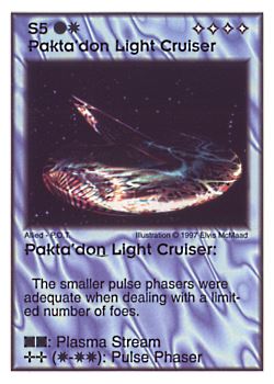 Need: 5    Want: 4    Have: 4    Will Trade: 0    In Storage: 0              S5 ‑ Pakta'don Light Cruiser  Set: AF  Rarity: V1    Artist: Elvis McMaad    