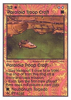 Need: 0    Want: 3    Have: 10    Will Trade: 0    In Storage: 0              S2 ‑ Paraloid Troop Craft  Set: AF  Rarity: R1    Artist: Douglas Chaffee    
