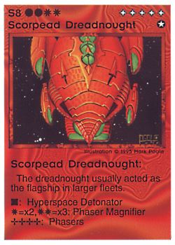 Need: 1    Want: 0    Have: 4 (+32)    Will Trade: 0    In Storage: 1              S8 ‑ Scorpead Dreadnought  Set: NE  Rarity: V1    Artist: Mark Poole    