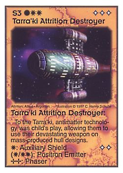 Need: 5    Want: 4    Have: 4    Will Trade: 0    In Storage: 0              S3 ‑ Tarra'ki Attrition Destroyer  Set: AF  Rarity: V1    Artist: C. Henry Schulte    