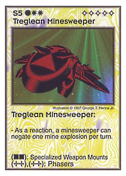 Need: 0    Want: 4    Have: 9    Will Trade: 0    In Storage: 0              S5 ‑ Treglean Minesweeper  Set: AF  Rarity: R2    Artist: George T. Henne Jr.    