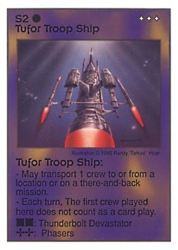 Need: 0    Want: 3    Have: 10    Will Trade: 0    In Storage: 1              S2 ‑ Tufor Troop Ship  Set: AT  Rarity: U1    Artist: Randy 'Tarkas' Hoar    