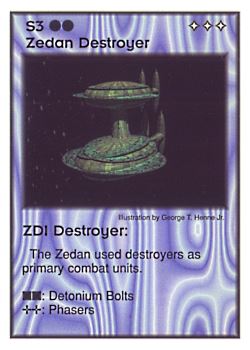 Need: 0    Want: 4    Have: 9    Will Trade: 0    In Storage: 0              S3 ‑ Zedan Destroyer ‑ ZDI Destroyer  Set: GI  Rarity: U2    Artist: George T. Henne Jr.    