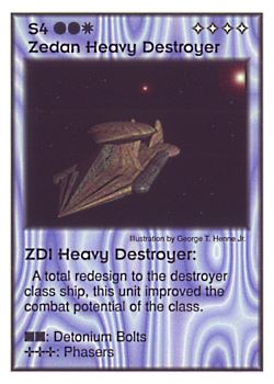 Need: 2    Want: 4    Have: 7    Will Trade: 0    In Storage: 0              S4 ‑ Zedan Heavy Destroyer ‑ ZDI Heavy Destroyer  Set: GI  Rarity: R2    Artist: George T. Henne Jr.    