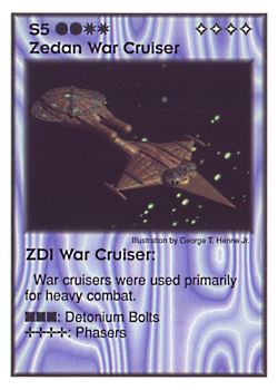 Need: 3    Want: 4    Have: 6    Will Trade: 0    In Storage: 0              S5 ‑ Zedan War Cruiser ‑ ZDI War Cruiser  Set: GI  Rarity: R2    Artist: George T. Henne Jr.    