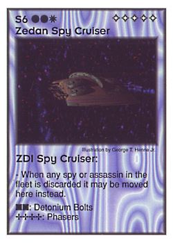 Need: 4    Want: 6    Have: 3    Will Trade: 0    In Storage: 0              S6 ‑ Zedan Spy Cruiser ‑ ZDI Spy Cruiser  Set: GI  Rarity: V2    Artist: George T. Henne Jr.    