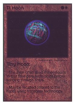 Need: 1    Want: 8    Have: 4    Will Trade: 0    In Storage: 0              T1 ‑ Moon ‑ Tiny Moon  Set: GI  Rarity: V2    Artist: C. Henry Schulte    