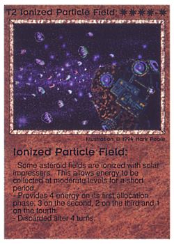 Need: 0    Want: 0    Have: 46 (+148)    Will Trade: 42    In Storage: 39              T2 ‑ Ionized Particle Field  Set: PE  Rarity: C2    Artist: Mark Poole    