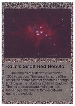 Need: 0    Want: 0    Have: 35 (+3)    Will Trade: 30    In Storage: 28              T2 ‑ Small Nebula ‑ Kalin's Small Red Nebula  Set: BE  Rarity: C1    Artist: Gary A. Kalin    