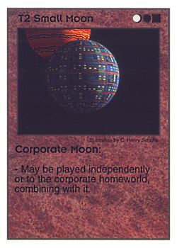 Need: 0    Want: 0    Have: 31    Will Trade: 23    In Storage: 14              T2 ‑ Small Moon ‑ Corporate Moon  Set: Pir  Rarity: U1    Artist: C. Henry Schulte    