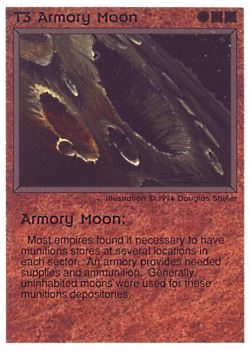 Need: 0    Want: 0    Have: 44 (+205)    Will Trade: 40    In Storage: 37              T3 ‑ Armory Moon  Set: PE  Rarity: VC1/2    Artist: Douglas Shuler    