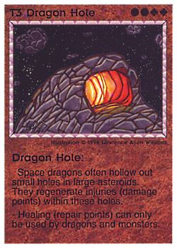 Need: 0    Want: 0    Have: 8 (+160)    Will Trade: 4    In Storage: 0              T3 ‑ Dragon Hole (Large Text)  Set: PE  Rarity: U2    Artist: Lawrence Allen Williams    