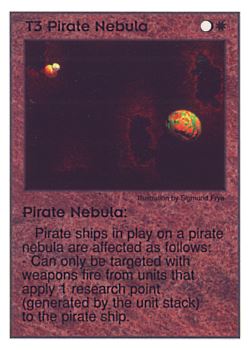 Need: 0    Want: 0    Have: 34    Will Trade: 26    In Storage: 21              T3 ‑ Pirate Nebula  Set: Pir  Rarity: U1    Artist: Sigmund Frye    
