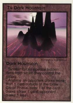 Need: 3    Want: 10    Have: 0    Will Trade: 0    In Storage: 0              T4 ‑ Dark Mountain  Set: GI  Rarity: V1    Artist: Elvis McMaad    