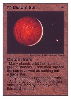 Need: 0    Want: 0    Have: 396    Will Trade: 388    In Storage: 50              T4 ‑ Distant Sun  Set: UE  Rarity: C1    Artist: Michael Carroll    