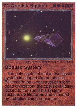 Need: 0    Want: 0    Have: 67    Will Trade: 59    In Storage: 42              T4 ‑ Obelisk System  Set: NE  Rarity: C1    Artist: Randy Asplund‑Faith    