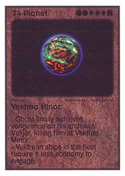 Need: 4    Want: 0    Have: 9    Will Trade: 0    In Storage: 0              T4 ‑ Planet ‑ Vektrea Minor  Set: Per  Rarity: U1    Artist: C. Henry Schulte    