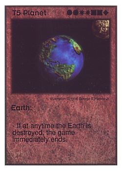 Need: 0    Want: 0    Have: 12    Will Trade: 4    In Storage: 0              T5 ‑ Planet ‑ Earth  Set: CC  Rarity: U    Artist: George T. Henne Jr.    