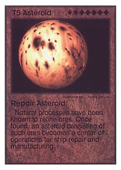 Need: 0    Want: 10    Have: 3    Will Trade: 0    In Storage: 1              T5 ‑ Asteroid ‑ Repair Asteroid  Set: Per  Rarity: V1    Artist: C. Henry Schulte    