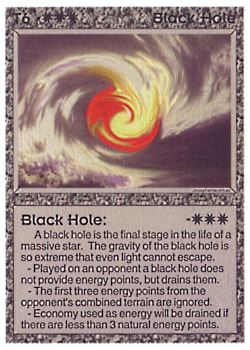 Need: 0    Want: 0    Have: 37 (+3)    Will Trade: 34    In Storage: 30              T6 ‑ Black Hole  Set: BE  Rarity: C1    Artist: Josepha Haveman    