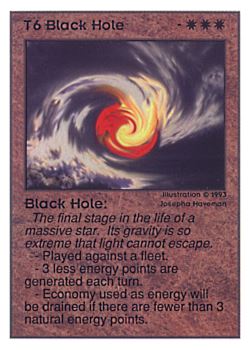 Need: 0    Want: 0    Have: 105 (+31)    Will Trade: 102    In Storage: 50              T6 ‑ Black Hole  Set: UE  Rarity: R1    Artist: Josepha Haveman    