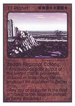 Need: 6    Want: 6    Have: 1    Will Trade: 0    In Storage: 0              T7 ‑ Planet ‑ Zedan Regional Colony  Set: Per  Rarity: V1    Artist: Andrew Smith    