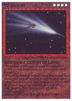 Need: 0    Want: 0    Have: 8 (+26)    Will Trade: 5    In Storage: 3              T7 ‑ Comet ‑ Scorpead Comet of Lore  Set: NE  Rarity: V1    Artist: Randy Asplund‑Faith    